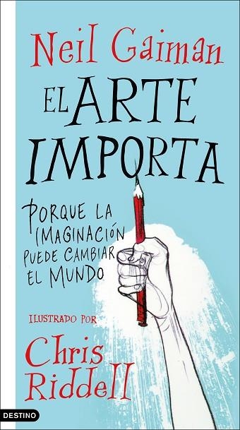 EL ARTE IMPORTA | 9788423357246 | GAIMAN, NEIL | Llibreria L'Altell - Llibreria Online de Banyoles | Comprar llibres en català i castellà online - Llibreria de Girona