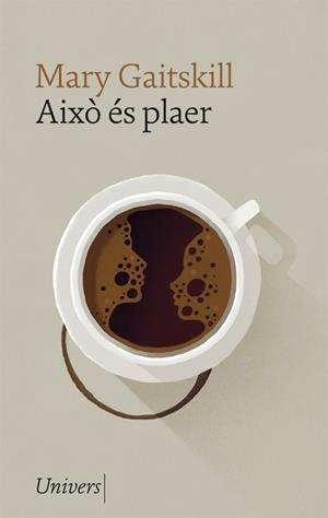 AIXÒ ÉS PLAER | 9788417868680 | GAITSKILL, MARY | Llibreria L'Altell - Llibreria Online de Banyoles | Comprar llibres en català i castellà online - Llibreria de Girona
