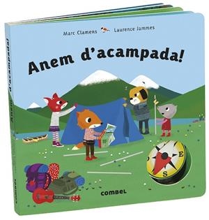 ANEM D'ACAMPADA! | 9788491015604 | CLAMENS, MARC/JAMMES, LAURENCE | Llibreria L'Altell - Llibreria Online de Banyoles | Comprar llibres en català i castellà online - Llibreria de Girona