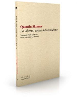 LLIBERTAT ABANS DEL LIBERALISME, LA | 9788412143027 | QUENTIN SKINNER | Llibreria Online de Banyoles | Comprar llibres en català i castellà online