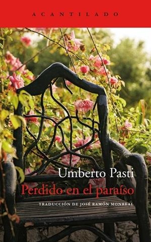 PERDIDO EN EL PARAÍSO | 9788417902308 | PASTI, UMBERTO | Llibreria L'Altell - Llibreria Online de Banyoles | Comprar llibres en català i castellà online - Llibreria de Girona