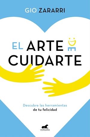 EL ARTE DE CUIDARTE | 9788418045165 | ZARARRI, GIO | Llibreria Online de Banyoles | Comprar llibres en català i castellà online