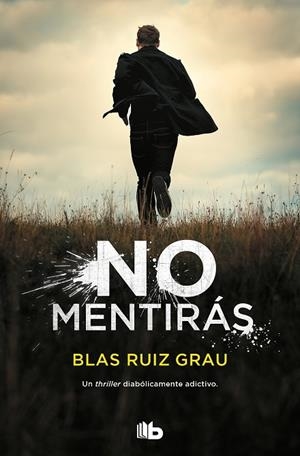 NO MENTIRÁS | 9788413141794 | RUIZ GRAU, BLAS | Llibreria L'Altell - Llibreria Online de Banyoles | Comprar llibres en català i castellà online - Llibreria de Girona