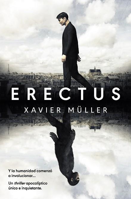 ERECTUS | 9788401024030 | MÜLLER, XAVIER | Llibreria L'Altell - Llibreria Online de Banyoles | Comprar llibres en català i castellà online - Llibreria de Girona
