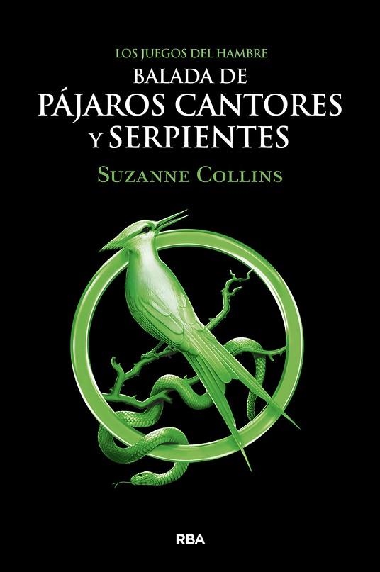 LOS JUEGOS DEL HAMBRE. BALADA DE PÁJAROS CANTORES Y SERPIENTES | 9788427220287 | COLLINS SUZANNE | Llibreria L'Altell - Llibreria Online de Banyoles | Comprar llibres en català i castellà online - Llibreria de Girona