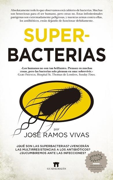 SUPERBACTERIAS | 9788417547066 | RAMOS VIVAS, JOSÉ | Llibreria L'Altell - Llibreria Online de Banyoles | Comprar llibres en català i castellà online - Llibreria de Girona