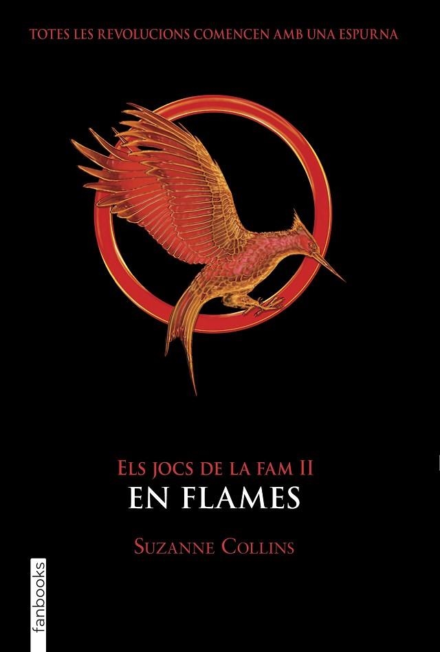 ELS JOCS DE LA FAM II. EN FLAMES | 9788417515942 | COLLINS, SUZANNE | Llibreria L'Altell - Llibreria Online de Banyoles | Comprar llibres en català i castellà online - Llibreria de Girona