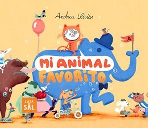 MI ANIMAL FAVORITO | 9788494918285 | LLINÀS DURÁN, ANDREU | Llibreria L'Altell - Llibreria Online de Banyoles | Comprar llibres en català i castellà online - Llibreria de Girona