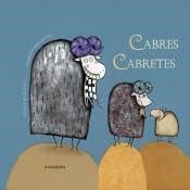 CABRES CABRETES | 9788416804917 | GONZÁLEZ, OLALLA | Llibreria L'Altell - Llibreria Online de Banyoles | Comprar llibres en català i castellà online - Llibreria de Girona