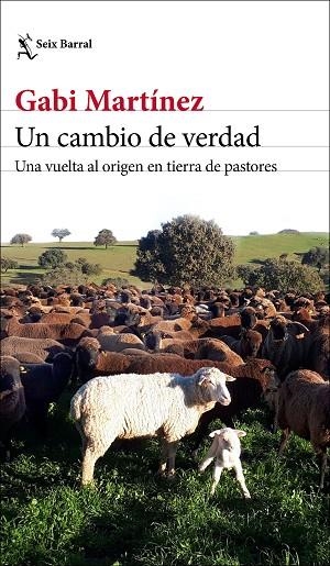 UN CAMBIO DE VERDAD | 9788432236419 | MARTÍNEZ, GABI | Llibreria L'Altell - Llibreria Online de Banyoles | Comprar llibres en català i castellà online - Llibreria de Girona