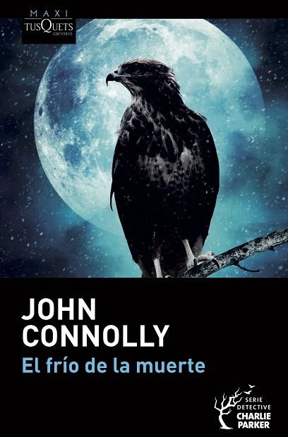 EL FRÍO DE LA MUERTE | 9788490668498 | CONNOLLY, JOHN | Llibreria L'Altell - Llibreria Online de Banyoles | Comprar llibres en català i castellà online - Llibreria de Girona