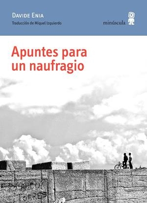 APUNTES PARA UN NAUFRAGIO | 9788412092059 | ENIA, DAVIDE | Llibreria L'Altell - Llibreria Online de Banyoles | Comprar llibres en català i castellà online - Llibreria de Girona