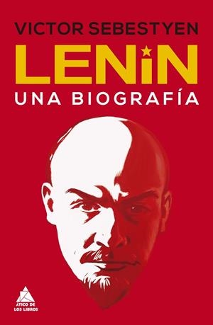 LENIN | 9788417743239 | SEBESTYEN, VICTOR | Llibreria L'Altell - Llibreria Online de Banyoles | Comprar llibres en català i castellà online - Llibreria de Girona