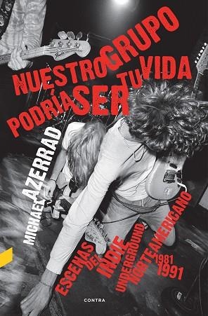 NUESTRO GRUPO PODRÍA SER TU VIDA | 9788418282003 | AZERRAD, MICHAEL | Llibreria L'Altell - Llibreria Online de Banyoles | Comprar llibres en català i castellà online - Llibreria de Girona