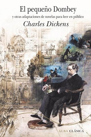 EL PEQUEÑO DOMBEY Y OTRAS ADAPTACIONES DE NOVELAS PARA LEER EN PÚBLICO | 9788490656952 | DICKENS, CHARLES | Llibreria L'Altell - Llibreria Online de Banyoles | Comprar llibres en català i castellà online - Llibreria de Girona