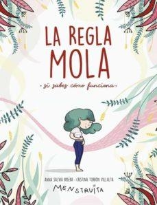 LA REGLA MOLA SI SABES COMO FUNCIONA | 9788417922986 | ANNA SALVIA RIBERA/CRISTINA TORRON VILLATA | Llibreria Online de Banyoles | Comprar llibres en català i castellà online