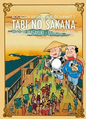 TABI NO SAKANA 1. BOCADOS DE UN VIAJE GOURMET | 9788412106800 | MASAYUKI, QUSUMI | Llibreria Online de Banyoles | Comprar llibres en català i castellà online