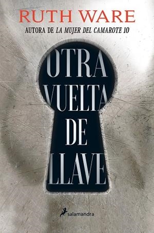 OTRA VUELTA DE LLAVE | 9788418107146 | WARE, RUTH | Llibreria L'Altell - Llibreria Online de Banyoles | Comprar llibres en català i castellà online - Llibreria de Girona