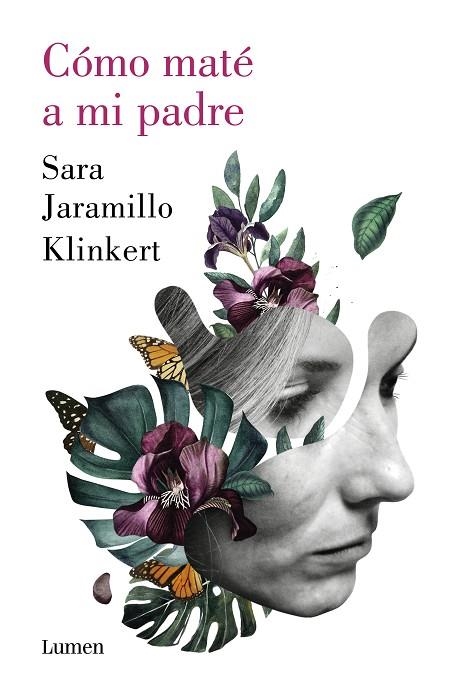 CÓMO MATÉ A MI PADRE | 9788426409218 | JARAMILLO KLINKERT, SARA | Llibreria L'Altell - Llibreria Online de Banyoles | Comprar llibres en català i castellà online - Llibreria de Girona
