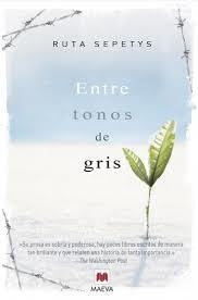 ENTRE TONOS DE GRIS | 9788417708962 | SEPETYS, RUTA | Llibreria L'Altell - Llibreria Online de Banyoles | Comprar llibres en català i castellà online - Llibreria de Girona