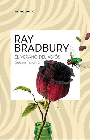GREEN TOWN 2: EL VERANO DEL ADIÓS | 9788445009116 | BRADBURY, RAY | Llibreria Online de Banyoles | Comprar llibres en català i castellà online
