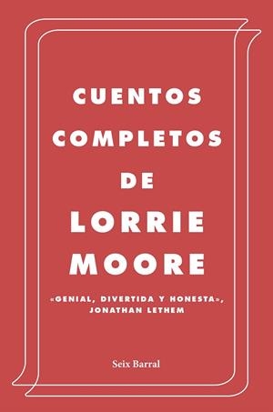 CUENTOS COMPLETOS | 9788432236945 | MOORE, LORRIE | Llibreria Online de Banyoles | Comprar llibres en català i castellà online