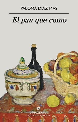 EL PAN QUE COMO | 9788433999009 | DÍAZ-MAS, PALOMA | Llibreria L'Altell - Llibreria Online de Banyoles | Comprar llibres en català i castellà online - Llibreria de Girona