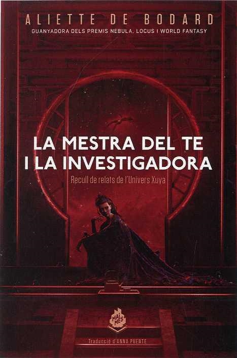MESTRA DEL TE I LA INVESTIGADORA, LA | 9788412057669 | DE BODARD, ALIETTE | Llibreria Online de Banyoles | Comprar llibres en català i castellà online