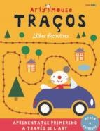 ARTY MOUSE TRAÇOS | 9788413343297 | ARTY MOUSE | Llibreria Online de Banyoles | Comprar llibres en català i castellà online