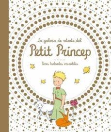 GALERIA DE RETRATS DEL PETIT PRÍNCEP | 9788413342986 | AAVV | Llibreria Online de Banyoles | Comprar llibres en català i castellà online