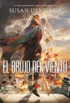 BRUJO DEL VIENTO, EL | 9788417615376 | DENNARD, SUSAN | Llibreria L'Altell - Llibreria Online de Banyoles | Comprar llibres en català i castellà online - Llibreria de Girona