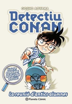 DETECTIU CONAN Nº 09/10 LA REUNIÓ D ANTICS ALUMNES | 9788491741862 | AOYAMA, GOSHO | Llibreria Online de Banyoles | Comprar llibres en català i castellà online