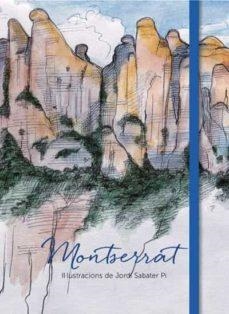 MONTSERRAT. LA LLIBRETA | 9788415315766 | SABATER PI, JORDI | Llibreria L'Altell - Llibreria Online de Banyoles | Comprar llibres en català i castellà online - Llibreria de Girona