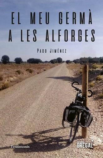 MEU GERMÀ A LES ALFORGES, EL | 9788417660390 | JIMÉNEZ, PACO | Llibreria L'Altell - Llibreria Online de Banyoles | Comprar llibres en català i castellà online - Llibreria de Girona