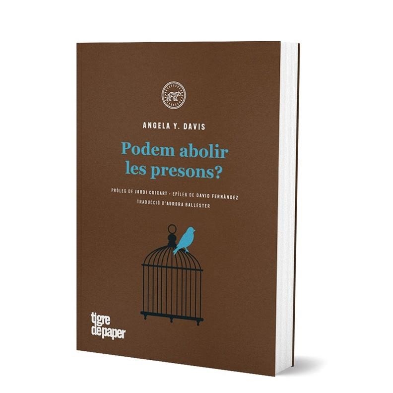 PODEM ABOLIR LES PRESONS? | 9788416855650 | DAVIS, ANGELA | Llibreria L'Altell - Llibreria Online de Banyoles | Comprar llibres en català i castellà online - Llibreria de Girona