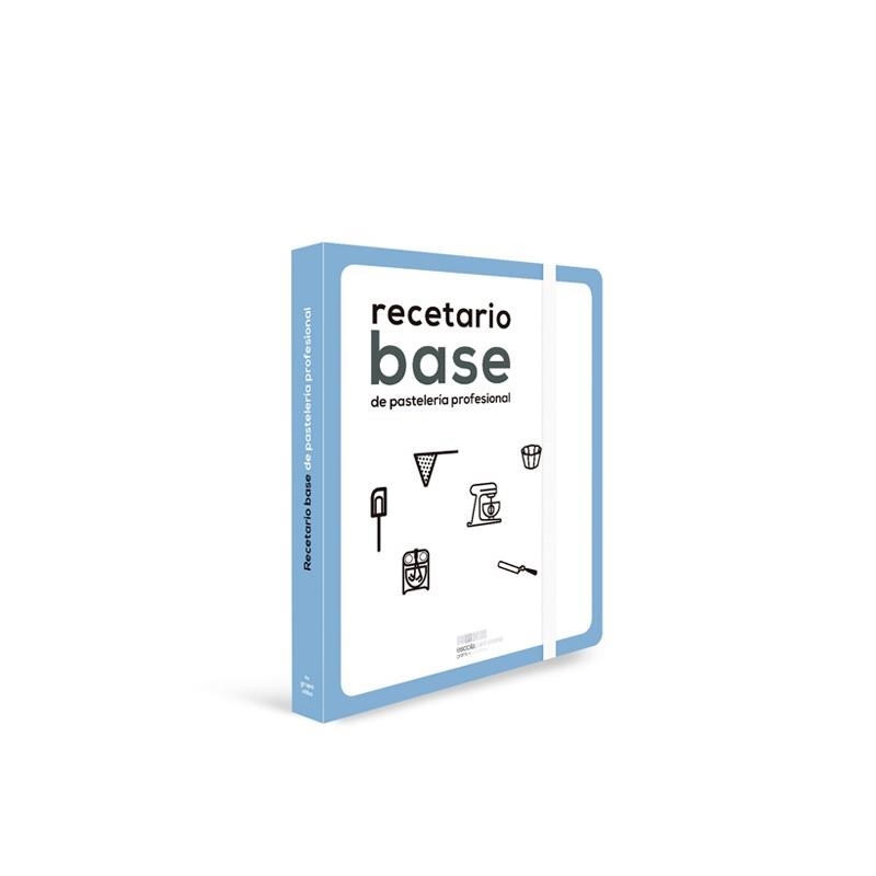 RECETARIO BASE DE PASTELERÍA PROFESIONAL | 9788494632372 | ESCOLA DE PASTISSERIA DE BARCELONA | Llibreria Online de Banyoles | Comprar llibres en català i castellà online