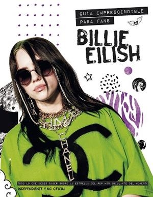BILLIE EILISH | 9788418014901 | CROFT, MALCOLM | Llibreria L'Altell - Llibreria Online de Banyoles | Comprar llibres en català i castellà online - Llibreria de Girona