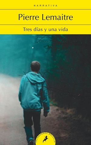 TRES DÍAS Y UNA VIDA | 9788418173097 | LEMAITRE, PIERRE | Llibreria L'Altell - Llibreria Online de Banyoles | Comprar llibres en català i castellà online - Llibreria de Girona