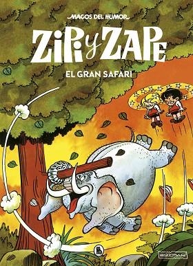 ZIPI Y ZAPE. EL GRAN SAFARI | 9788402423559 | ESCOBAR, JOSEP | Llibreria L'Altell - Llibreria Online de Banyoles | Comprar llibres en català i castellà online - Llibreria de Girona