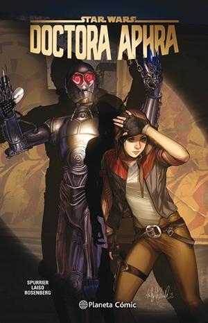STAR WARS DOCTORA APHRA 05 | 9788413411606 | GILLEN, KIERON/SPURRIER, SIMON | Llibreria L'Altell - Llibreria Online de Banyoles | Comprar llibres en català i castellà online - Llibreria de Girona
