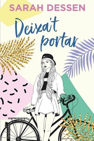 DEIXA'T PORTAR | 9788417515775 | DESSEN, SARAH | Llibreria L'Altell - Llibreria Online de Banyoles | Comprar llibres en català i castellà online - Llibreria de Girona