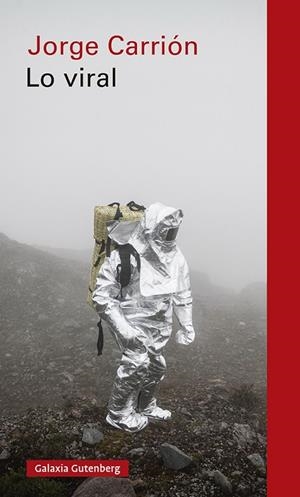 LO VIRAL | 9788417747688 | CARRIÓN, JORGE | Llibreria L'Altell - Llibreria Online de Banyoles | Comprar llibres en català i castellà online - Llibreria de Girona