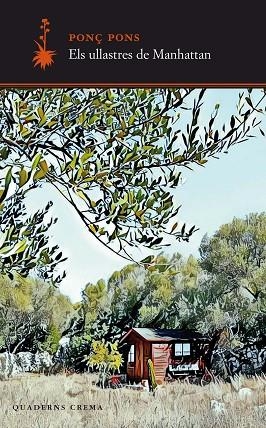 ELS ULLASTRES DE MANHATTAN | 9788477276210 | PONS GIMÉNEZ, PONÇ | Llibreria L'Altell - Llibreria Online de Banyoles | Comprar llibres en català i castellà online - Llibreria de Girona