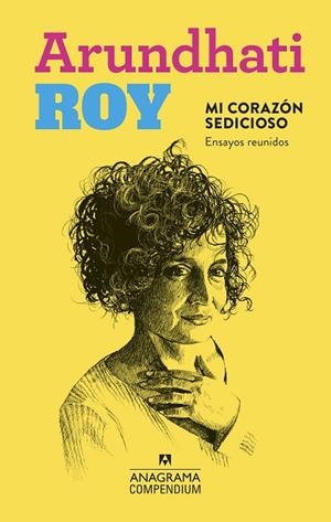 MI CORAZÓN SEDICIOSO | 9788433959645 | ROY, ARUNDHATI | Llibreria L'Altell - Llibreria Online de Banyoles | Comprar llibres en català i castellà online - Llibreria de Girona