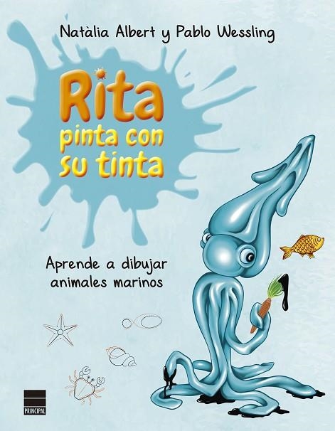 RITA PINTA CON SU TINTA | 9788418216008 | WESSLING, PABLO | Llibreria L'Altell - Llibreria Online de Banyoles | Comprar llibres en català i castellà online - Llibreria de Girona