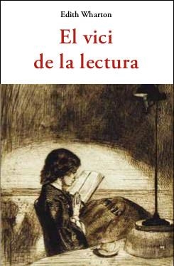 VICI DE LA LECTURA, EL | 9788497162586 | WHARTON, EDITH | Llibreria L'Altell - Llibreria Online de Banyoles | Comprar llibres en català i castellà online - Llibreria de Girona