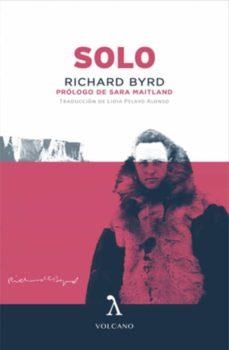 SOLO | 9788494747113 | BYRD, RICHARD E. | Llibreria L'Altell - Llibreria Online de Banyoles | Comprar llibres en català i castellà online - Llibreria de Girona