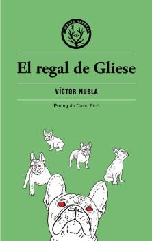 EL REGAL DE GLIESE | 9788412216707 | NUBLA, VÍCTOR | Llibreria L'Altell - Llibreria Online de Banyoles | Comprar llibres en català i castellà online - Llibreria de Girona