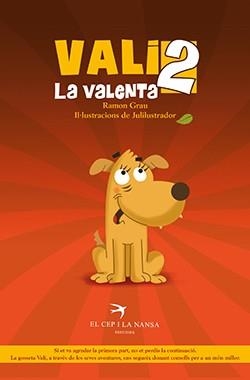 VALI LA VALENTA 2 | 9788417756703 | GRAU VALLÈS, RAMON | Llibreria L'Altell - Llibreria Online de Banyoles | Comprar llibres en català i castellà online - Llibreria de Girona