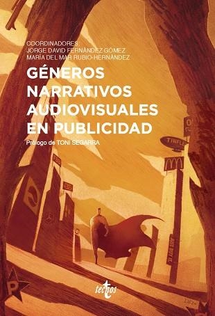 GÉNEROS NARRATIVOS AUDIOVISUALES EN PUBLICIDAD | 9788430976591 | FERNÁNDEZ GÓMEZ, JORGE DAVID/RUBIO-HERNÁNDEZ, MARÍA DEL MAR/BARRIENTOS-BUENO, MÓNICA/COBO-DURÁN, SER | Llibreria L'Altell - Llibreria Online de Banyoles | Comprar llibres en català i castellà online - Llibreria de Girona